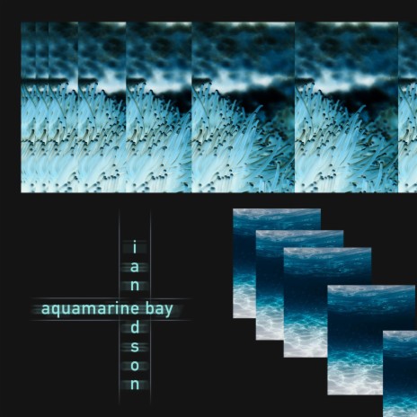 Aquamarine Bay | Boomplay Music