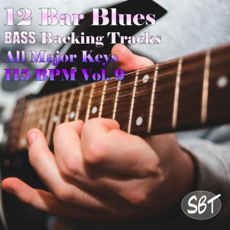 12 Bar Blues Bass Backing Track in A Major 115 BPM, Vol. 9 | Boomplay Music