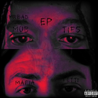 Mob Ties EP