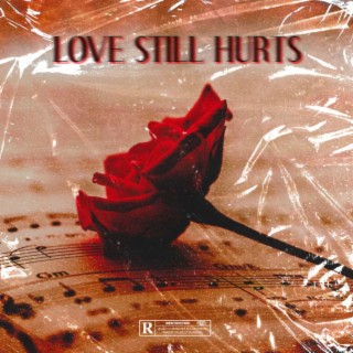 Love Still Hurts (EP)