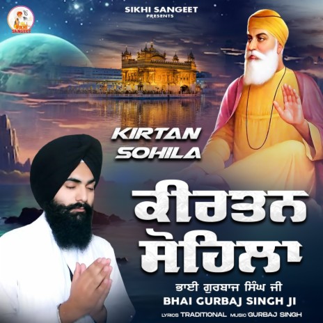 Kirtan Sohila | Boomplay Music