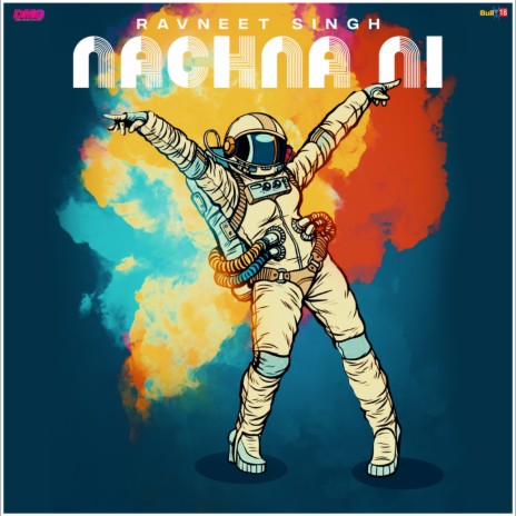 Nachna Ni | Boomplay Music