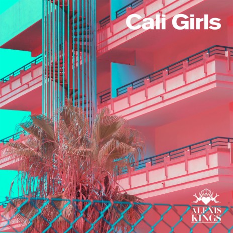 Cali Girls | Boomplay Music