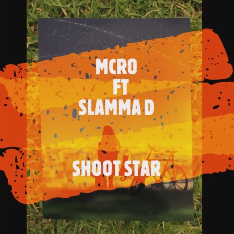 Shoot star ft. Slamma D | Boomplay Music