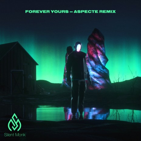 Forever Yours (Remix) ft. Aspecte