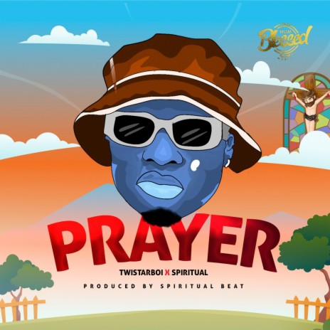 PRAYER ft. Spiritual | Boomplay Music