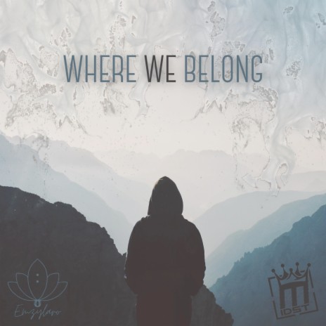 Where We Belong ft. Emzylaro | Boomplay Music