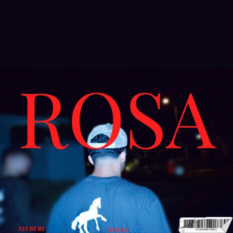 R O S A | Boomplay Music