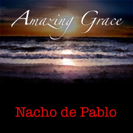 Amazing Grace | Boomplay Music