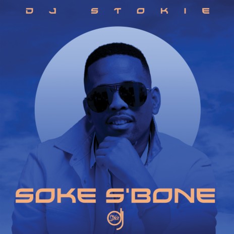 Soke S'bone ft. Loxion Deep, Sir Trill, Nobantu Vilakazi & Murumba Pitch | Boomplay Music