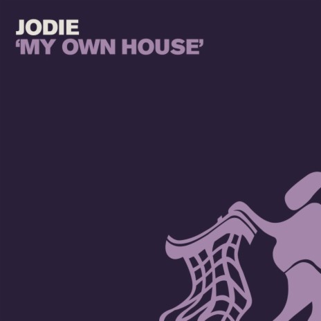 My Own House (Extended Mix)