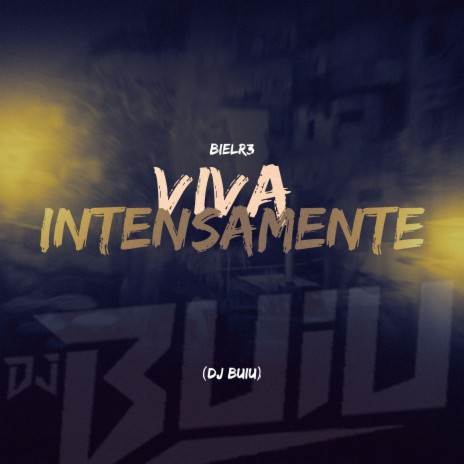 Viva Intensamente ft. Bielr3 | Boomplay Music