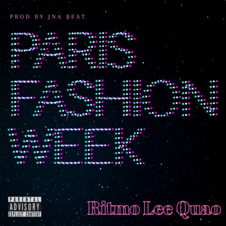 Paris Fashion Week ft. JNA Beats