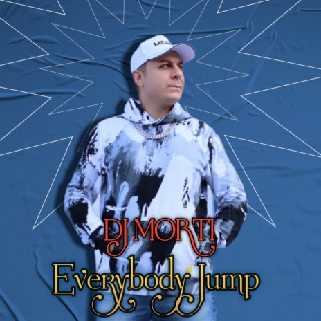 Everybody Jump | Boomplay Music