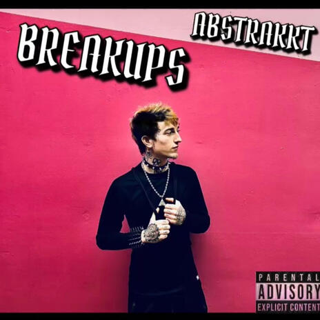 BREAKUPS | Boomplay Music