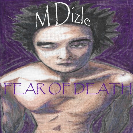 FEAR OF DEATH | Boomplay Music