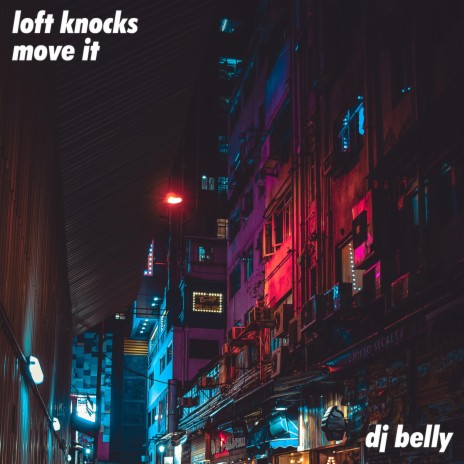 loft knocks | Boomplay Music