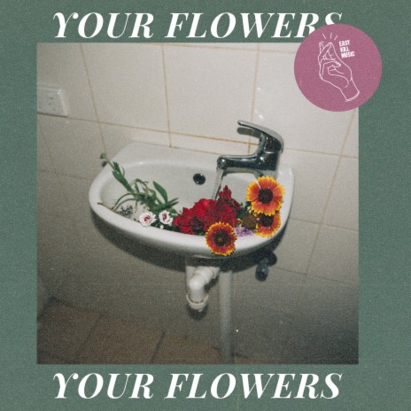 Your Flowers (Surf Curse Type Beat) | Boomplay Music