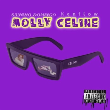 Molly Celine 2 (Remix) ft. KenFlow B. | Boomplay Music