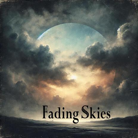 Fading Skies (Klavier) | Boomplay Music