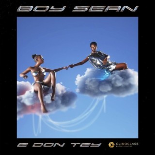 E don Tey lyrics | Boomplay Music