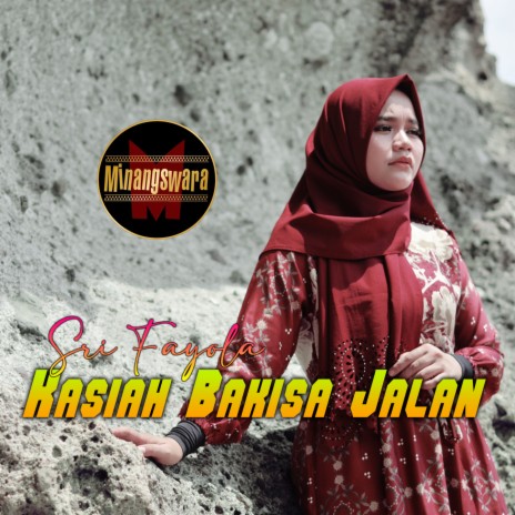 Kasiah Bakisa Jalan | Boomplay Music