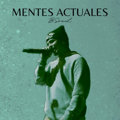 Mentes Actuales | Boomplay Music