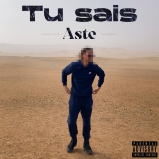 Tu sais lyrics | Boomplay Music