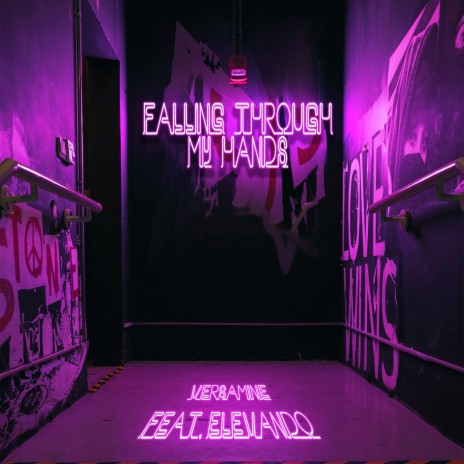 Falling through my hands ft. Elevando | Boomplay Music