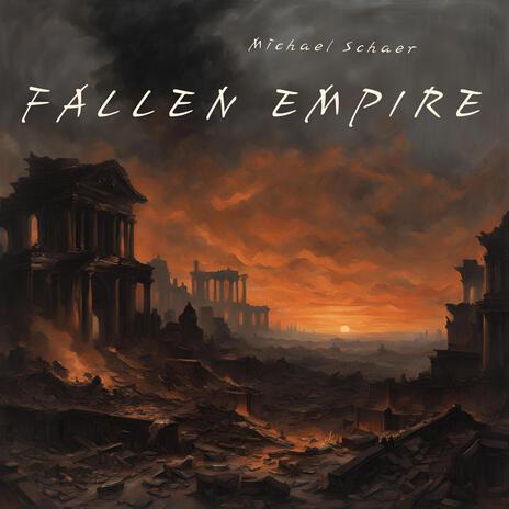 Fallen Empire | Boomplay Music