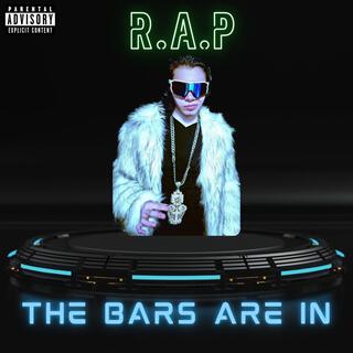 The Bars Are In