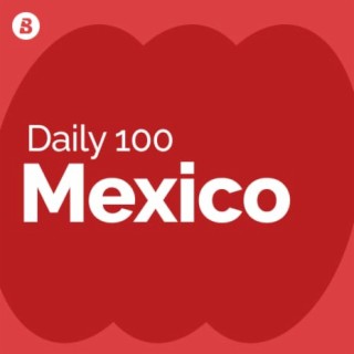 Daily 100 Mexico