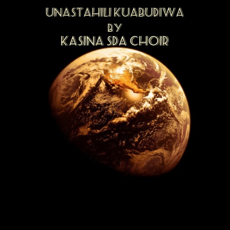 UNASTAHILI KUABUDIWA | Boomplay Music