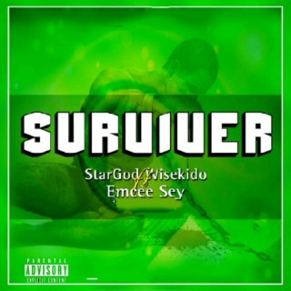 SURVIVER (feat. Emcee Sey)