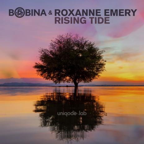 Rising Tide ft. Roxanne Emery | Boomplay Music