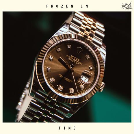 Frozen In Time | Boomplay Music