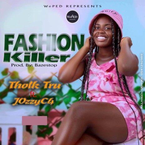 Fashion Killer ft. JOzzyC4