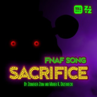 Sacrifice (FNAF Song)