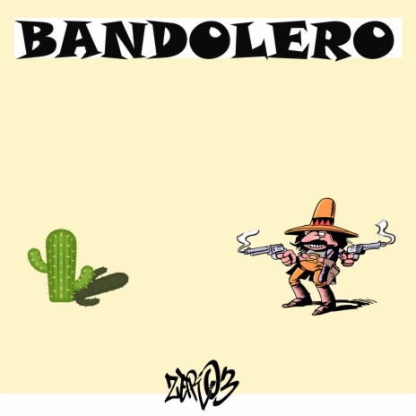 Bandolero | Boomplay Music