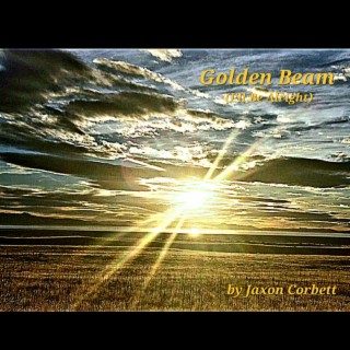 Golden Beam (I'll Be Alright)