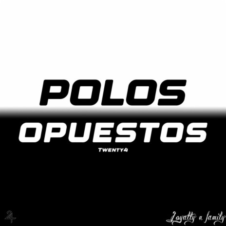 POLOS OPUESTOS | Boomplay Music