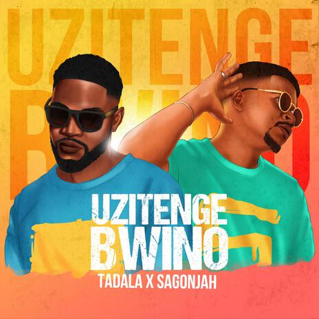 Uzitenge Bwino ft. Tadala | Boomplay Music