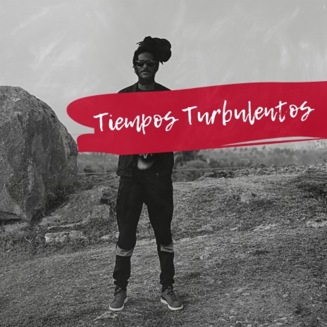 Tiempos Turbulentos | Boomplay Music