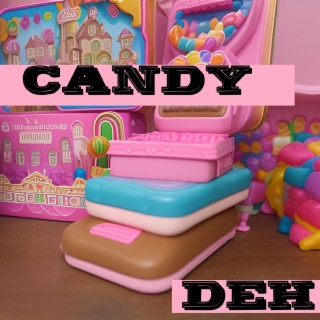 CANDY (DEH)