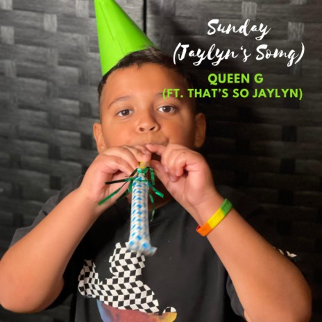 Sunday (Jaylyn's Song) ft. That's So Jaylyn | Boomplay Music