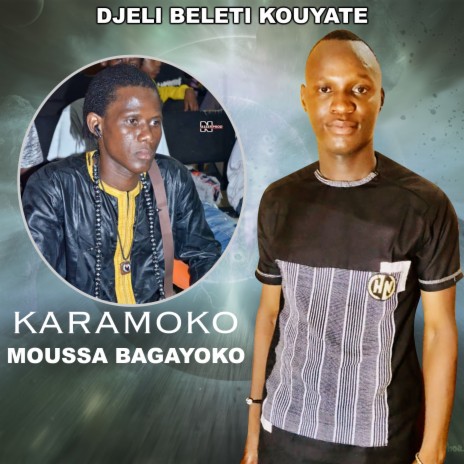 Karamoko Moussa Bagayoko | Boomplay Music
