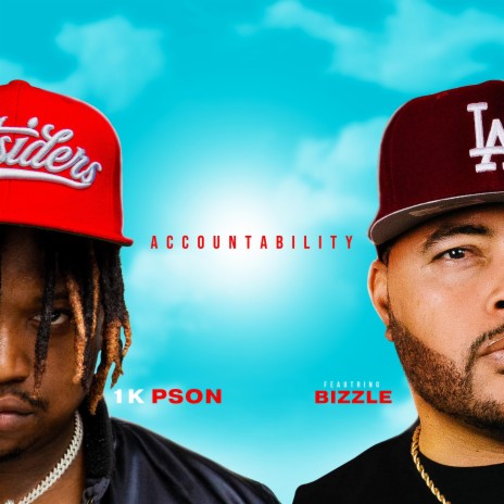 Accountability ft. Bizzle | Boomplay Music
