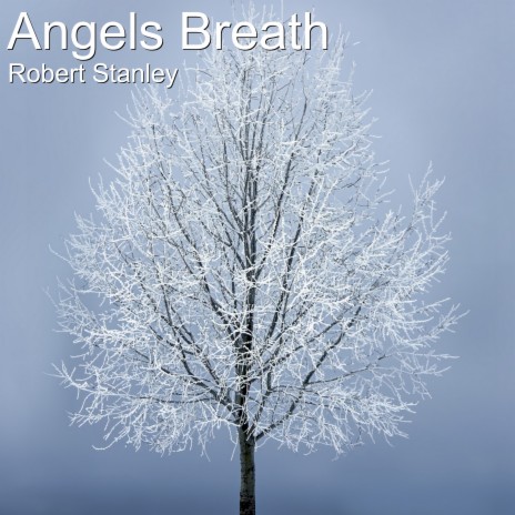 Angels Breath | Boomplay Music