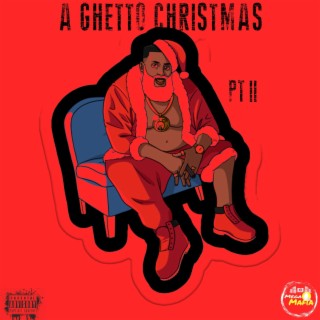 A Ghetto Christmas 2(Limited Edition)