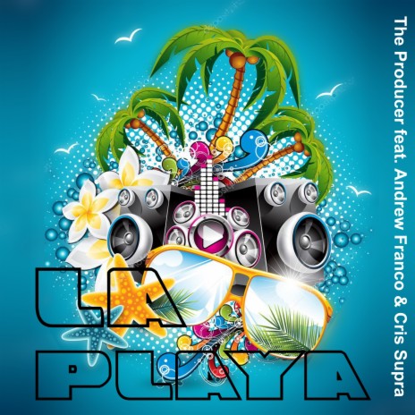 La Playa ft. Andrew Franco | Boomplay Music